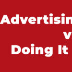 Hiring an Advertising Agency vs. Doing It Yourself